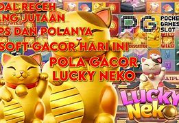 Pola Slot Pg Soft Lucky Neko Hari Ini 2024